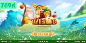 Bắn cá Tam Tiên