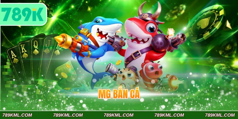 MG bắn cá